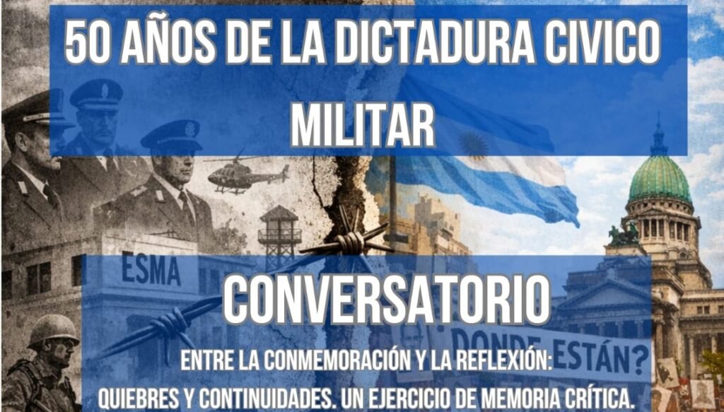 CONVERSATORIO: A 50 años de la dictadura